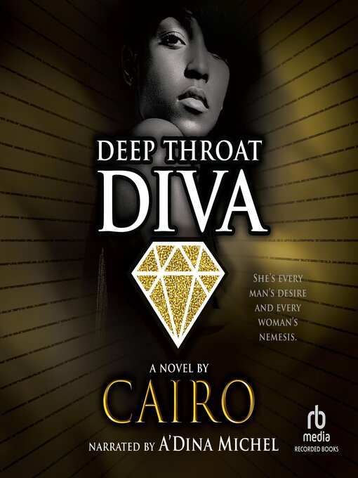 Title details for Deep Throat Diva by Cairo - Wait list